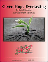 Given Hope Everlasting Concert Band sheet music cover